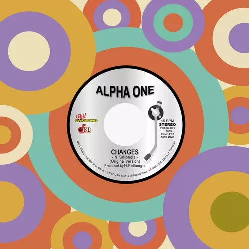 Alpha One - Changes (Original Version) / Changes (Instrumental) LP (Reissue)