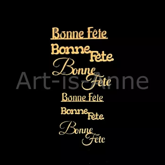 Art-is-Anne chipboard Bonne Fête 3