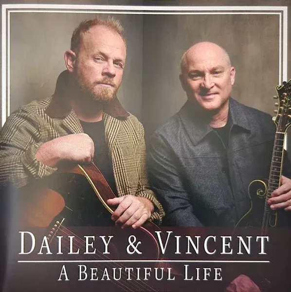 Dailey & Vincent - A Beautiful Life (CD, Album)