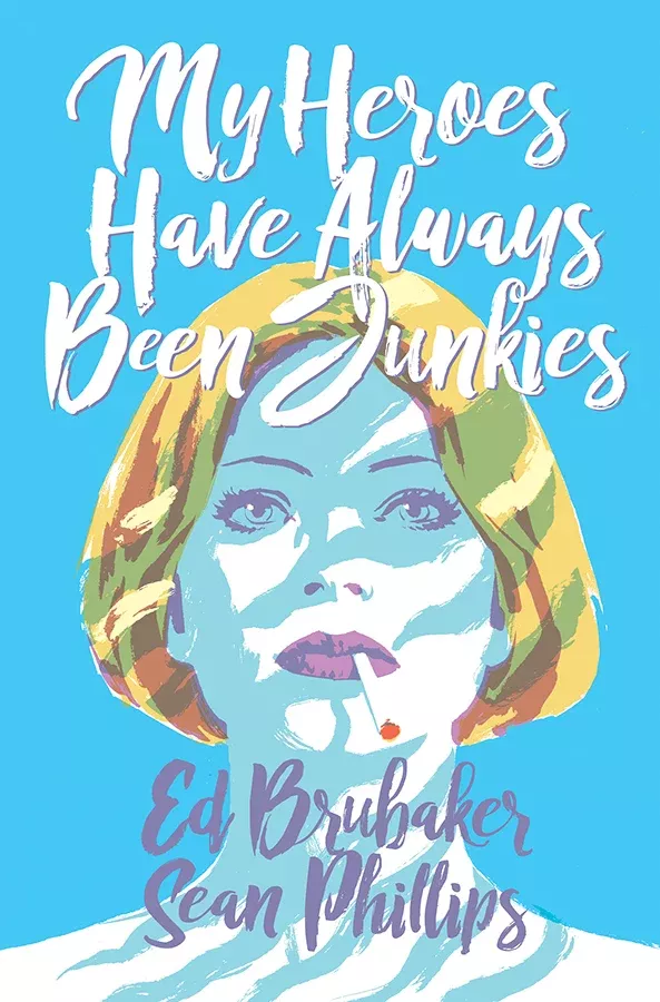 MY HEROES HAVE ALWAYS BEEN JUNKIES TP (MR) (06/15/2022) Image