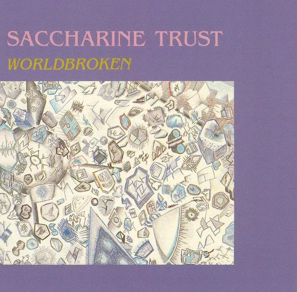 Saccharine Trust - Worldbroken (CD, Album, RE)